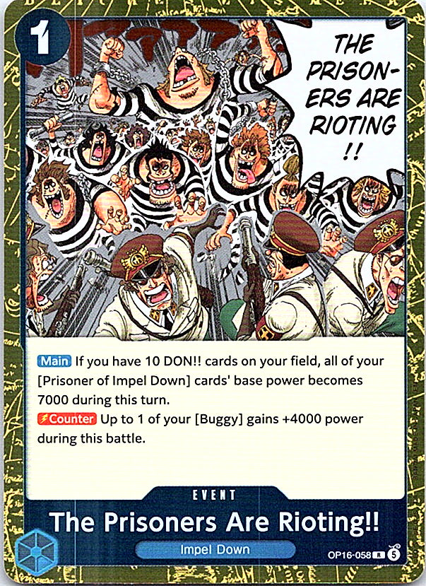 The Prisoners Are Rioting!! Foil R The Time of Battle OP16-058 NM