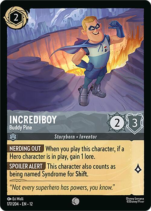 Incrediboy - Buddy Pine Cold Foil Common Wilds Unknown 177/204 NM