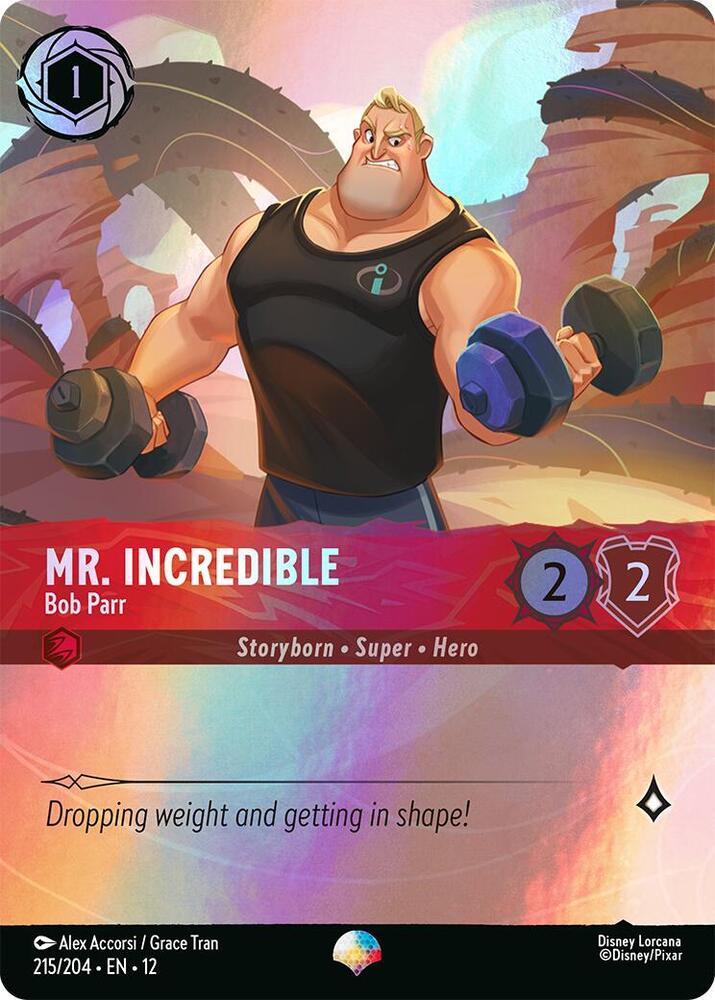 Mr. Incredible - Bob Parr (Epic) Holo Epic Wilds Unknown 215/204 NM