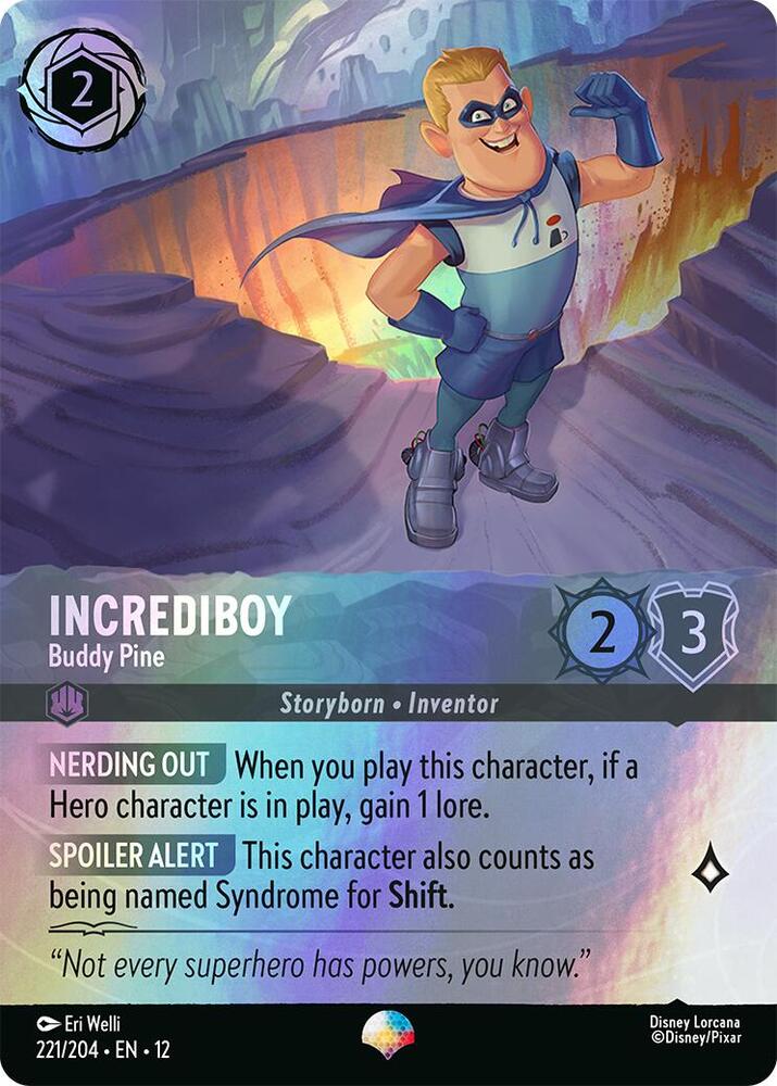 Incrediboy - Buddy Pine (Epic) Holo Epic Wilds Unknown 221/204 NM