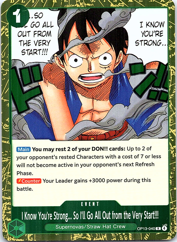 I Know You're Strong... So I'll Go All Out from the Very Start!!! Foil R Carrying On His Will OP13-040 NM